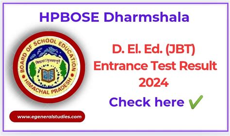 hpbose jbt result 2024|HPBOSE Dharmshala D.El.Ed (JBT) Entrance Test Result 2024.
